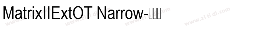MatrixIIExtOT Narrow字体转换